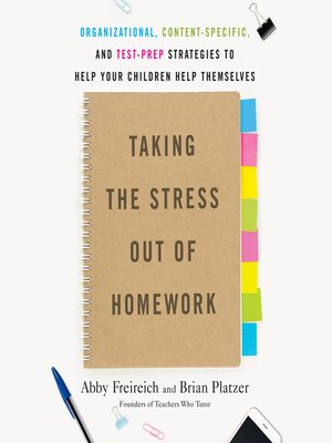 cover image of Taking the Stress Out of Homework